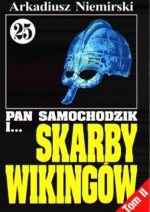 Pan Samochodzik i skarby Wikingów Tom 2 - W objęciach Neptuna - Arkadiusz Niemirski