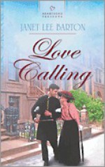 Love Calling (Heartson Presents #1040) - Janet Lee Barton