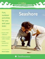 Seashore (Collins Nature Explorers) - Nick Baker