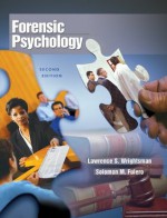 Forensic Psychology (with InfoTrac) - Lawrence S. Wrightsman Jr., Solomon M. Fulero