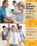 First Spanish Reader for Beginners (Volume 3) - Lora Estrada