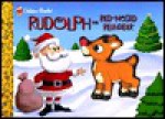 Rudolph the Red-Nosed Reindeer (Golden Squeaktime Book) - Margaret Snyder