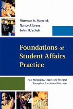 Foundations Student Affairs Pa - Hamrick, Nancy Evans, John H. Schuh