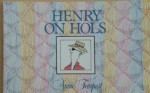 Henry on Hols - Annie Tempest