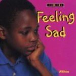 Choices: Feeling Sad - Althea Braithwaite