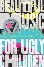 By Kirstin Cronn-MillsBeautiful Music for Ugly Children[Paperback] - Kirstin Cronn-Mills