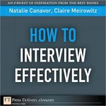 How to Interview Effectively - Natalie Canavor