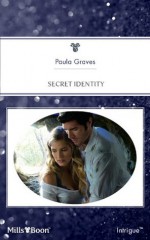 Mills & Boon : Secret Identity (Cooper Security) - Paula Graves