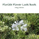 Florida Flower Look Book - Mary Warren