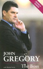 The Boss - John Gregory, Martin Swain