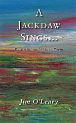 A Jackdaw Sings - Jim O'Leary