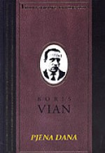 Pjena dana - Boris Vian, Višnja Machiedo