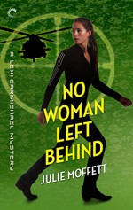 No Woman Left Behind: A Lexi Carmichael Mystery, Book Six - Julie Moffett