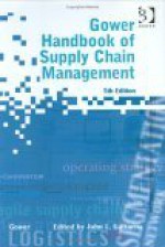 Gower Handbook of Supply Chain Management - Chris Cook