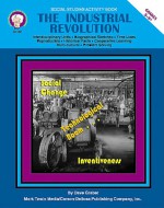 The Industrial Revolution: Technological and Social Change in Europe and the United States (Social Studies Activity Book) (Reproducible Blackline Masters) - David Graber