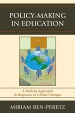 Policy-Making in Education - Miriam Ben-Peretz