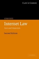 Internet Law: Text and Materials - Chris Reed