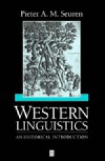 Western Linguistics: An Historical Introduction - Pieter A.M. Seuren