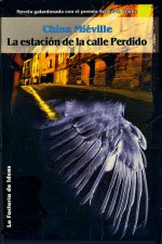 La estación de la calle Perdido (Bas-Lag, #1) - China Miéville, Carlos Lacasa Martín