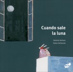 Cuando sale la luna - Antonio Ventura, Elena Odriozola