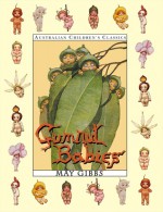 Gum Nut Babies - May Gibbs