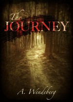 The Journey: Illustrated Edition (An Anna Kronberg Thriller Book 3) - Annelie Wendeberg