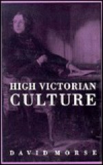 High Victorian Culture - David Morse