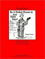 Be a Perfect Person in Just 3 Days: Novel-Ties Study Guides - Alice Sheff