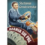 Kłania się PRL - Stefania Grodzieńska