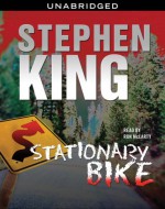 Stationary Bike - Ron McLarty, Stephen King