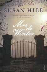 Mrs De Winter - Susan Hill