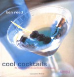 Cool Cocktails - Ben Reed