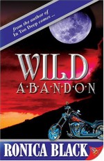 Wild Abandon - Ronica Black