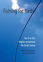 Fishing for Birds (Re-Draft, #9) - Tessa Duder, James Norcliffe