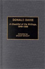 Donald Davie: A Checklist of His Writings, 1946-1988 - Stuart Wright