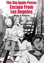 Escape from Los Angeles - Wendy R. Williams, Sophie Escabasse