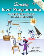 Simply Java Programming: An Application-Driven Tutorial Approach - Paul J. Deitel