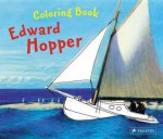 Edward Hopper: Coloring Book (Colouring Book) - Prestel Publishing