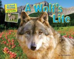 A Wolf's Life - Ellen Lawrence