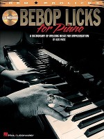 Bebop Licks for Piano: A Dictionary of Melodic Ideas for Improvisation [With CD (Audio)] - Les Wise