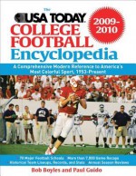 The USA TODAY College Football Encyclopedia 2009-2010 - Bob Boyles, Paul Guido