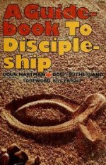 Guidebook To Discipleship - Doug Hartman