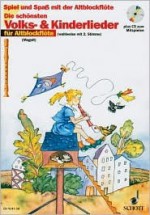 Volks- Und Kinderlieder: For Recorder - Marianne Magolt, Hans Magolt