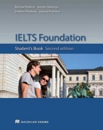 Ielts Foundation: Student's Book - Rachael Roberts