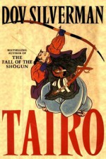 Tairo (The John Mung Saga) - Dov Silverman