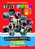 Eesti punk : 1976-1990 : anarhia ENSV-s - Tony Blackplait, Cat Bloomfield