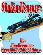 Sunken Teasure (The Keystone Adventure Series) - Jim Prentice