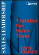 Training the Sales Team - David Hillier