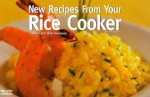 New Recipes from Your Rice Cooker (Nitty Gritty Cookbooks) (Nitty Gritty Cookbooks) - Bob Simmons