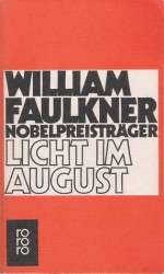 Licht im August - William Faulkner, Franz Fein